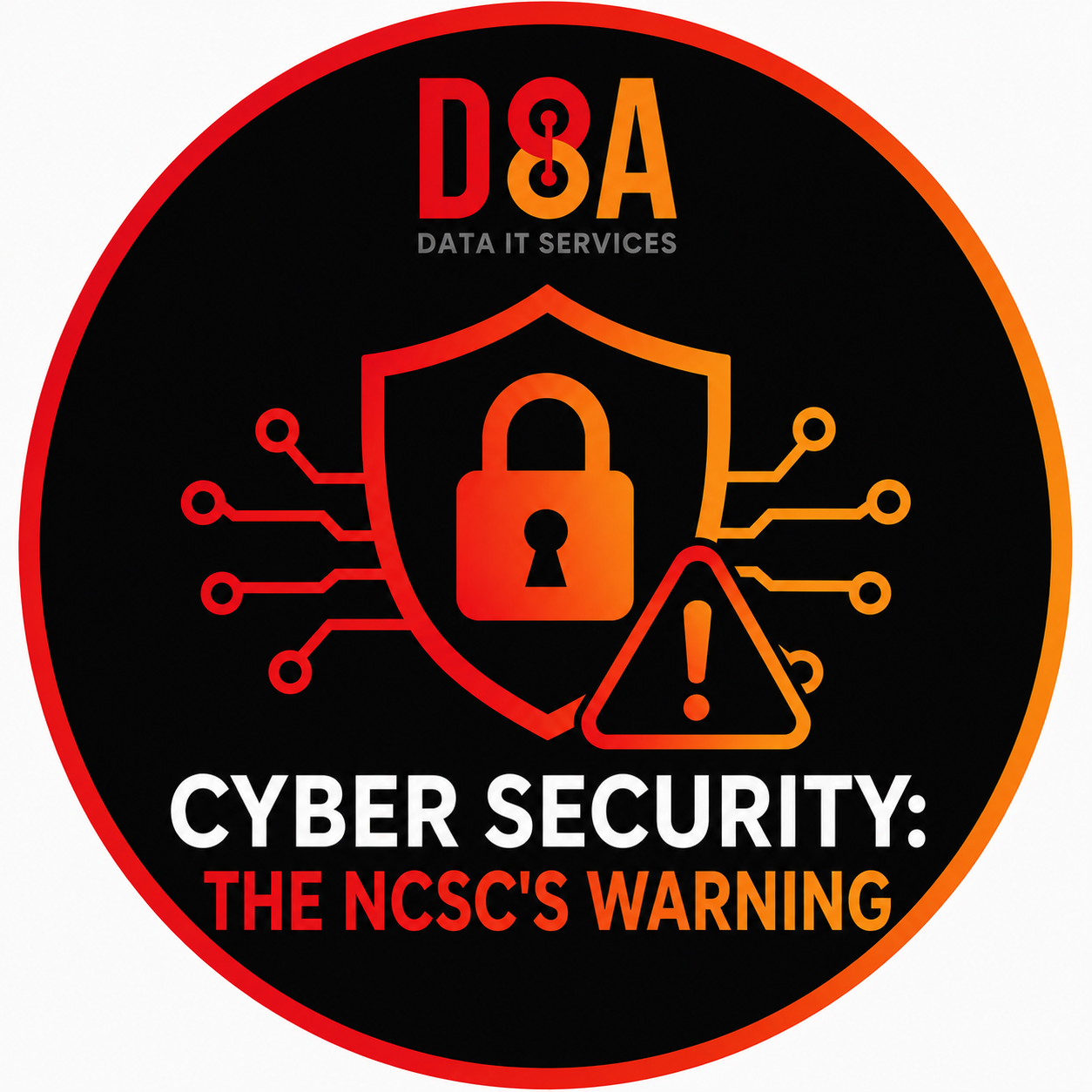Cyber Security: The NCSC's Warning