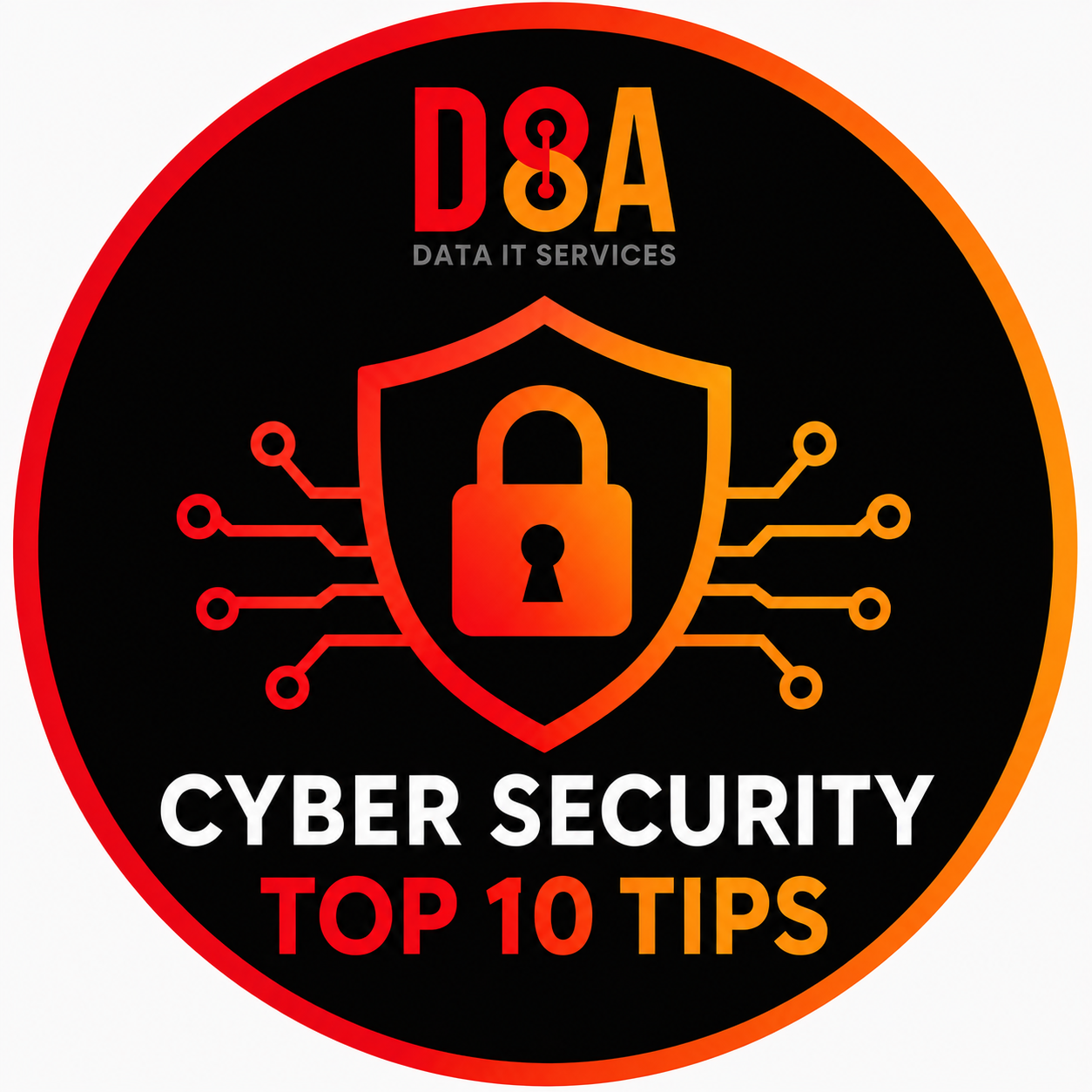 Cyber Security Top 10 Tips